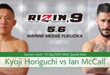 Kyoji Horiguchi vs. Ian McCall voor Rizin FF 9