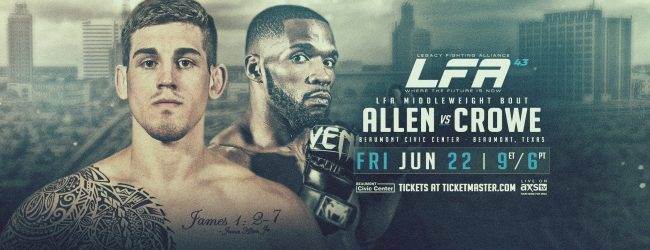 Uitslagen : LFA 43 : Allen vs. Crowe