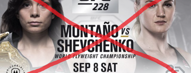 Nicco Montaño vs. Valentina Shevchenko is gecanceld voor UFC 228 in Dallas