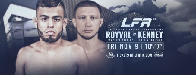 Uitslagen : LFA 53 : Royval vs. Kenney