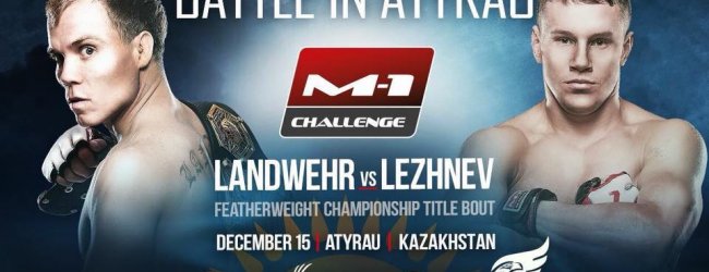 Uitslagen : M-1 Challenge Atyrau : Landwehr vs. Lezhnev