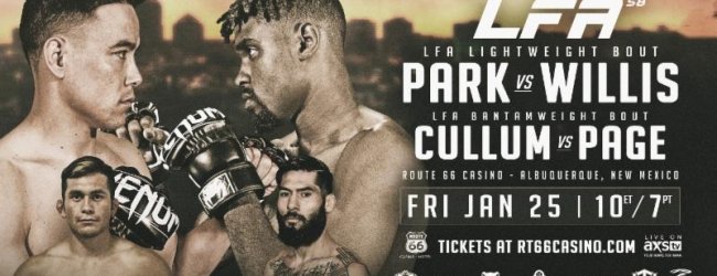 LFA 58: Park vs. Willis op 25 Januari 2019 in Albuquerque, New Mexico