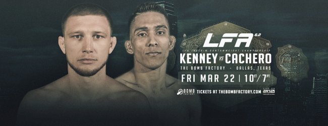 Uitslagen : LFA 62 : Kenney vs. Cachero