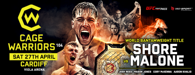 Uitslagen : Cage Warriors 104 : Shore vs. Malone