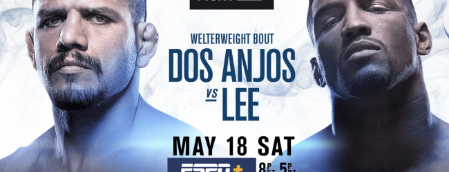 Uitslagen : UFC on ESPN+ 10 Rochester : Dos Anjos vs. Lee