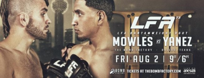 Rematch tussen Mowles en Yanez is het Main Event van LFA 73 in Dallas