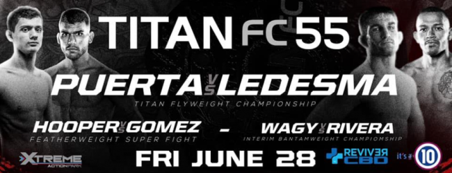 Uitslagen : Titan FC 55 : Puerta vs. Ledesma