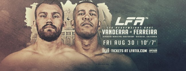 Uitslagen : LFA 74 : Vanderaa vs. Ferreira