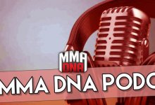 MMA DNA Podcast II: UFC 242