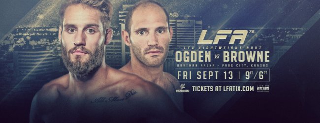 Uitslagen : LFA 76 : Ogden vs. Browne