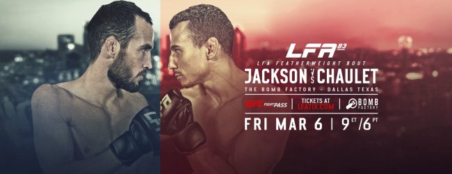 Uitslagen : LFA 83 : Jackson vs. Chaulet