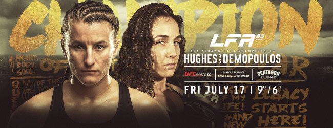 Uitslagen : LFA 85 : Hughes vs. Demopoulos