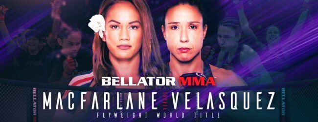 Uitslagen : Bellator 254 : Macfarlane vs. Velasquez