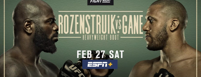 Uitslagen : UFC Fight Night 186 Las Vegas : Rozenstruik vs. Gane