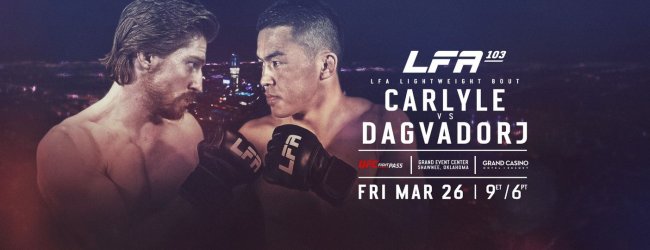 Uitslagen : LFA 103 : Carlyle vs. Dagvadorj
