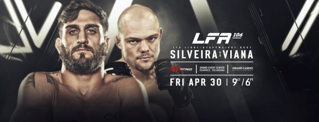 Uitslagen : LFA 106 : Silveira vs. Viana
