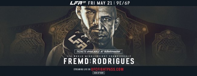 Uitslagen : LFA 108 : Fremd vs. Rodrigues