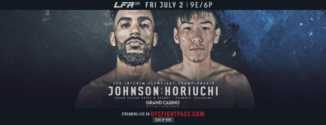 Uitslagen : LFA 110 : Johnson vs. Horiuchi
